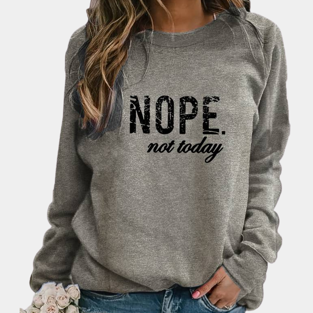 Nope Ikke i dag Sweater