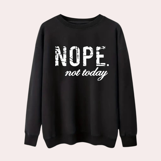Nope Ikke i dag Sweater